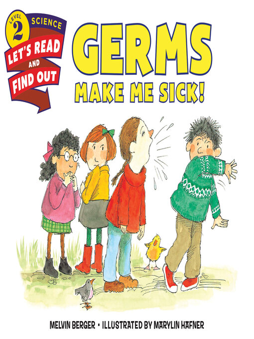 Title details for Germs Make Me Sick! by Melvin Berger - Wait list